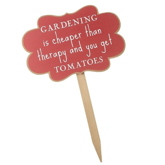 Gardening Cheaper Than Therapy Stake Red 30 x 45cm